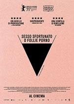 Sesso sfortunato o follie porno
