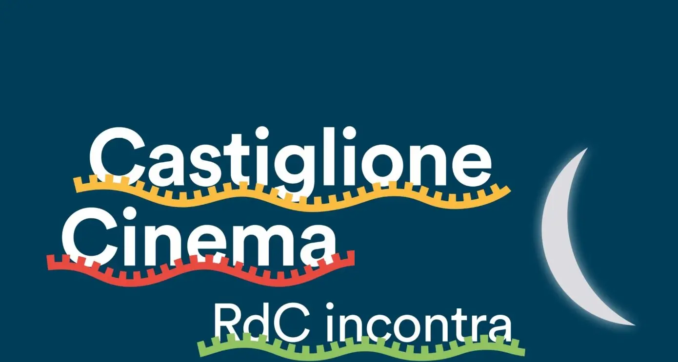 Castiglione Cinema – RdC Incontra 2022, tutti gli eventi