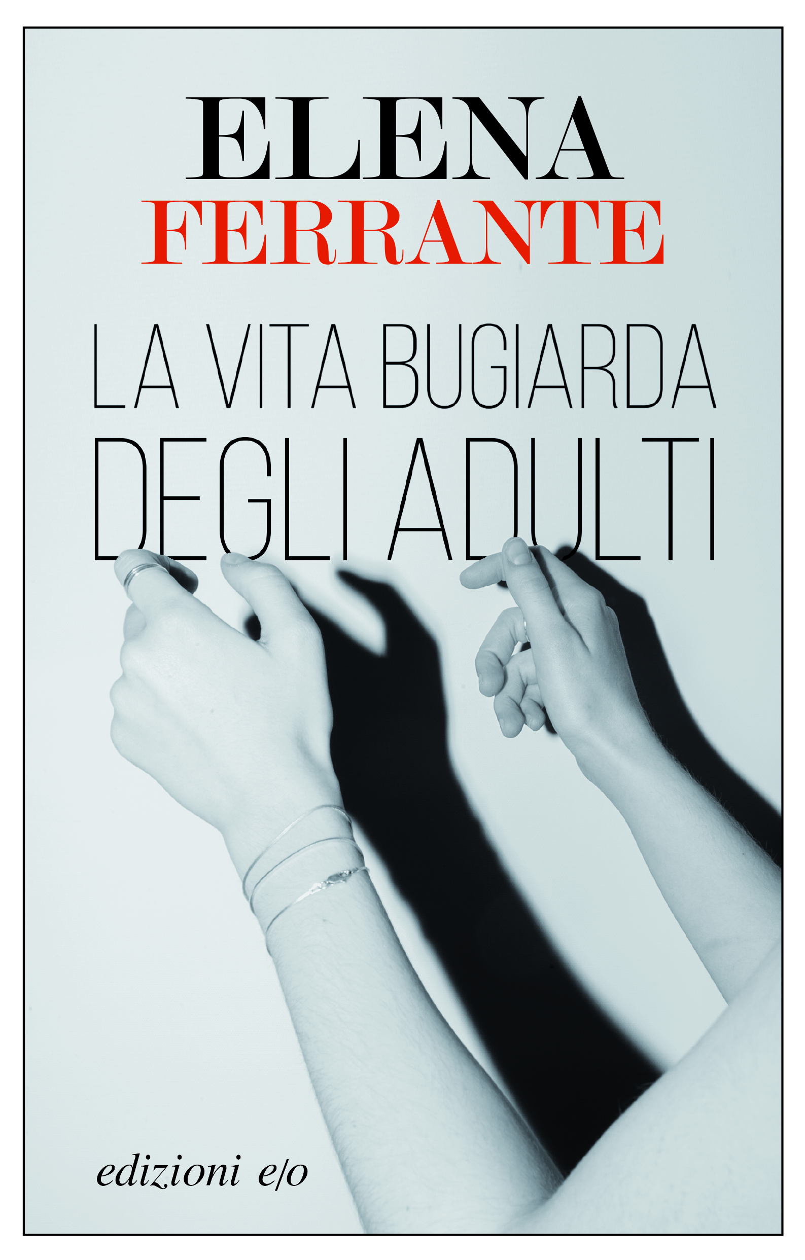 La Vita Bugiarda Degli Adulti Serie Tv